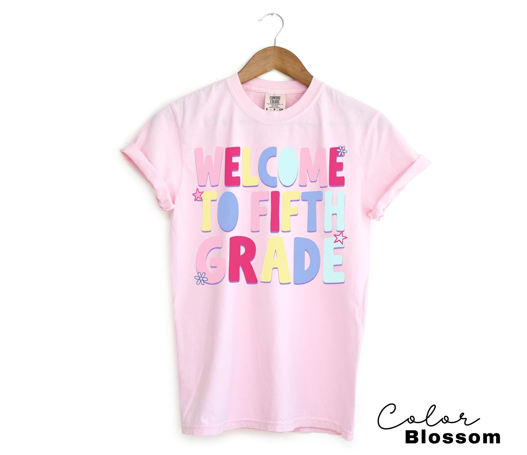 Fifth Grade Teacher Shirt, Back to School Teacher Shirt, Welcome To Fifth Grade Tee,