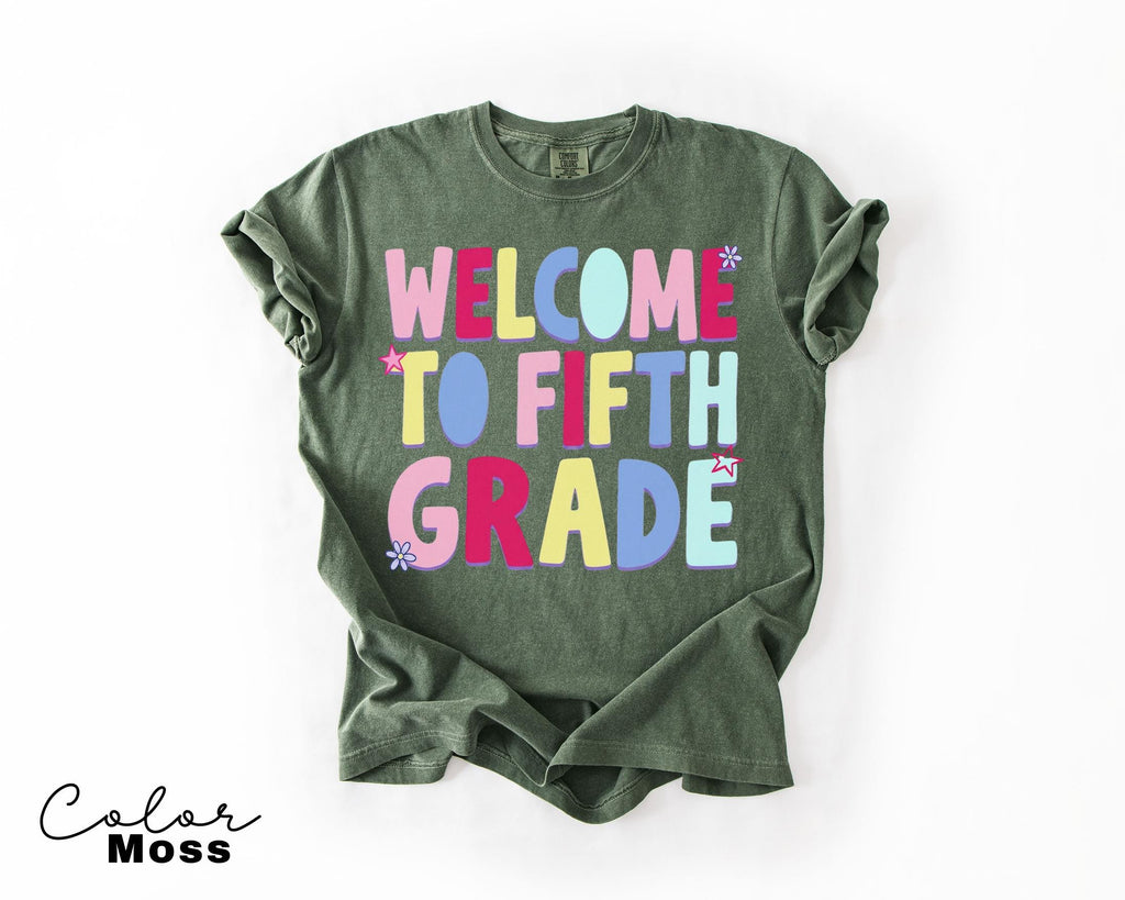 Fifth Grade Teacher Shirt, Back to School Teacher Shirt, Welcome To Fifth Grade Tee,