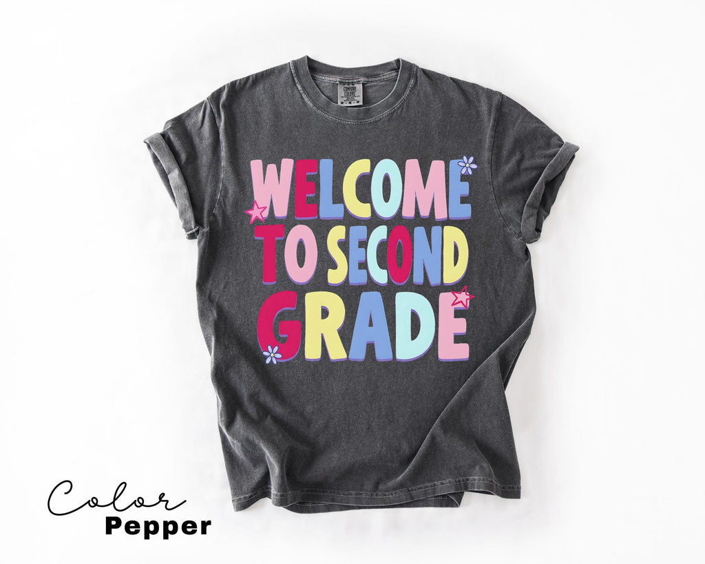 Second Grade Teacher Shirt, Comfort Colors Second Grade Shirt, Welcome To Second Grade Tee, Back To School Teacher Gift