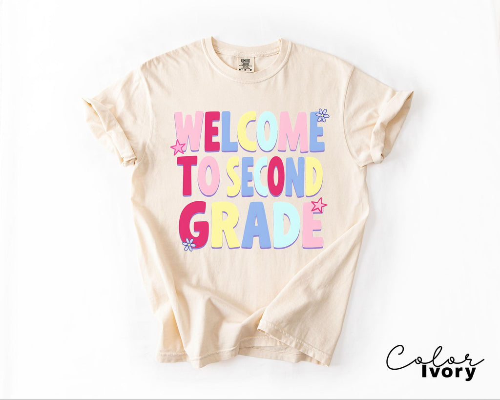 Second Grade Teacher Shirt, Comfort Colors Second Grade Shirt, Welcome To Second Grade Tee, Back To School Teacher Gift