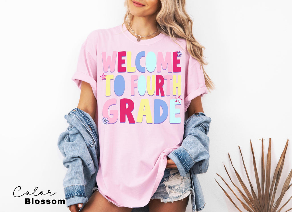 Fourth Grade Teacher Shirt, Comfort Colors Fourth Grade Shirt, Welcome To Fourth Grade Tee, Back To School Teacher Gift