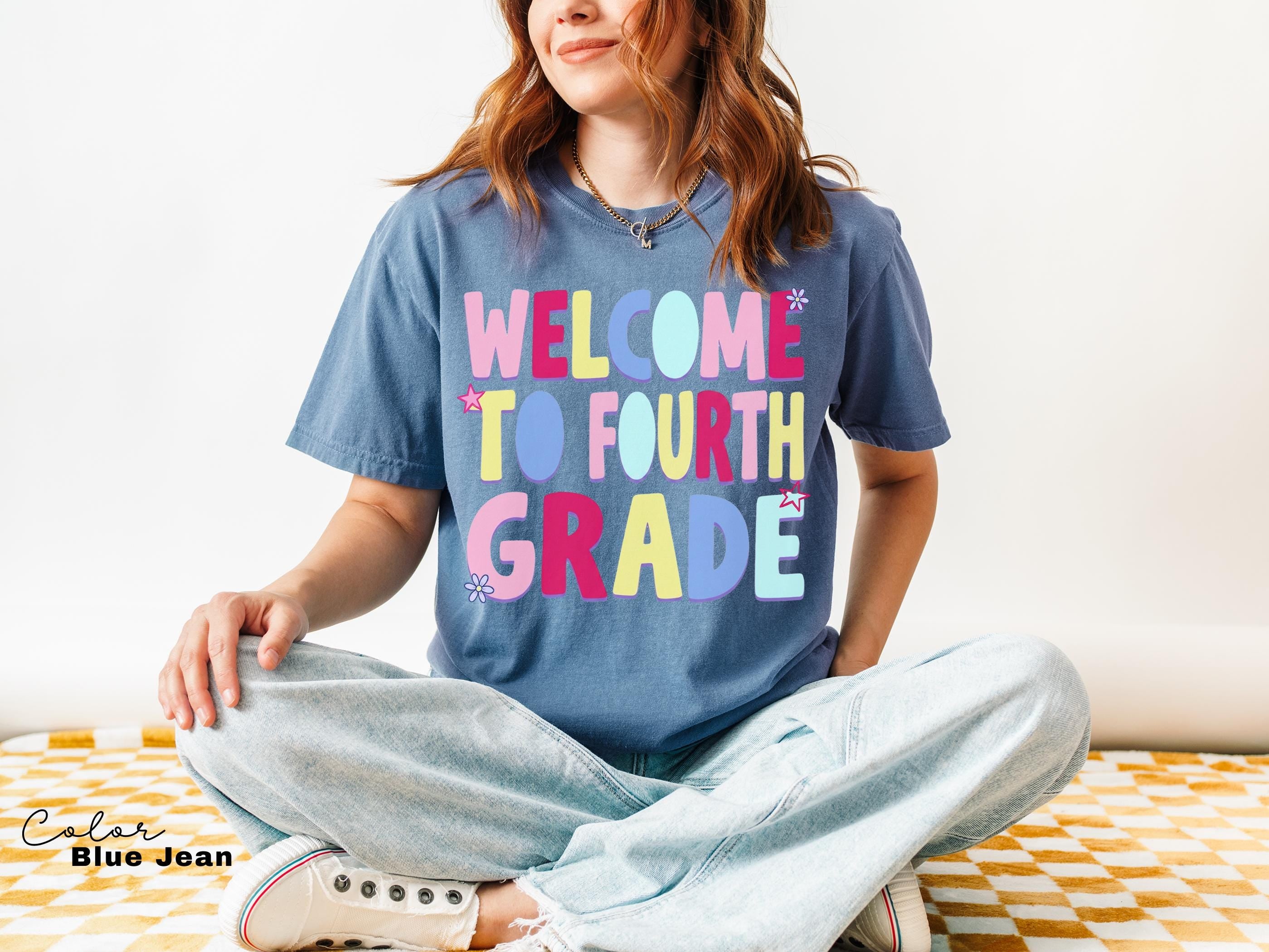 Fourth Grade Teacher Shirt, Comfort Colors Fourth Grade Shirt, Welcome To Fourth Grade Tee, Back To School Teacher Gift