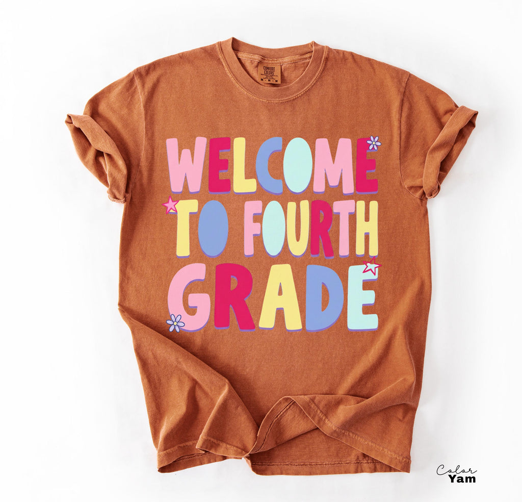 Fourth Grade Teacher Shirt, Comfort Colors Fourth Grade Shirt, Welcome To Fourth Grade Tee, Back To School Teacher Gift