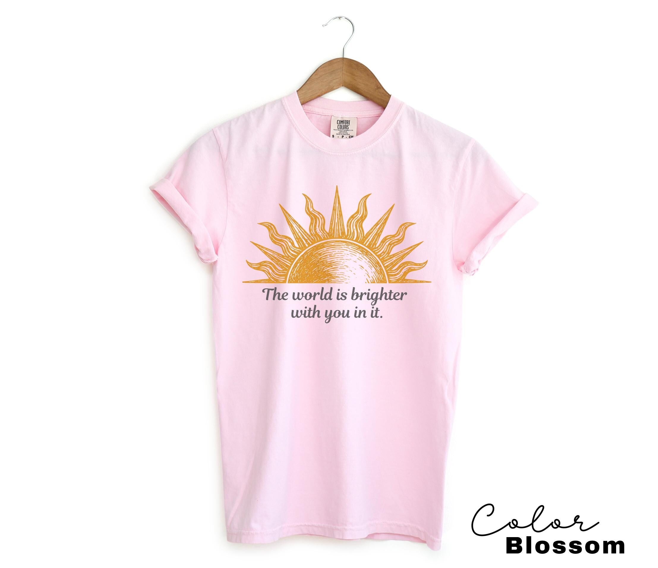 Teacher Shirt Mental Health Tee, Motivational Saying, The World Is Brighter With You In It, School Counselor, Comfort Colors