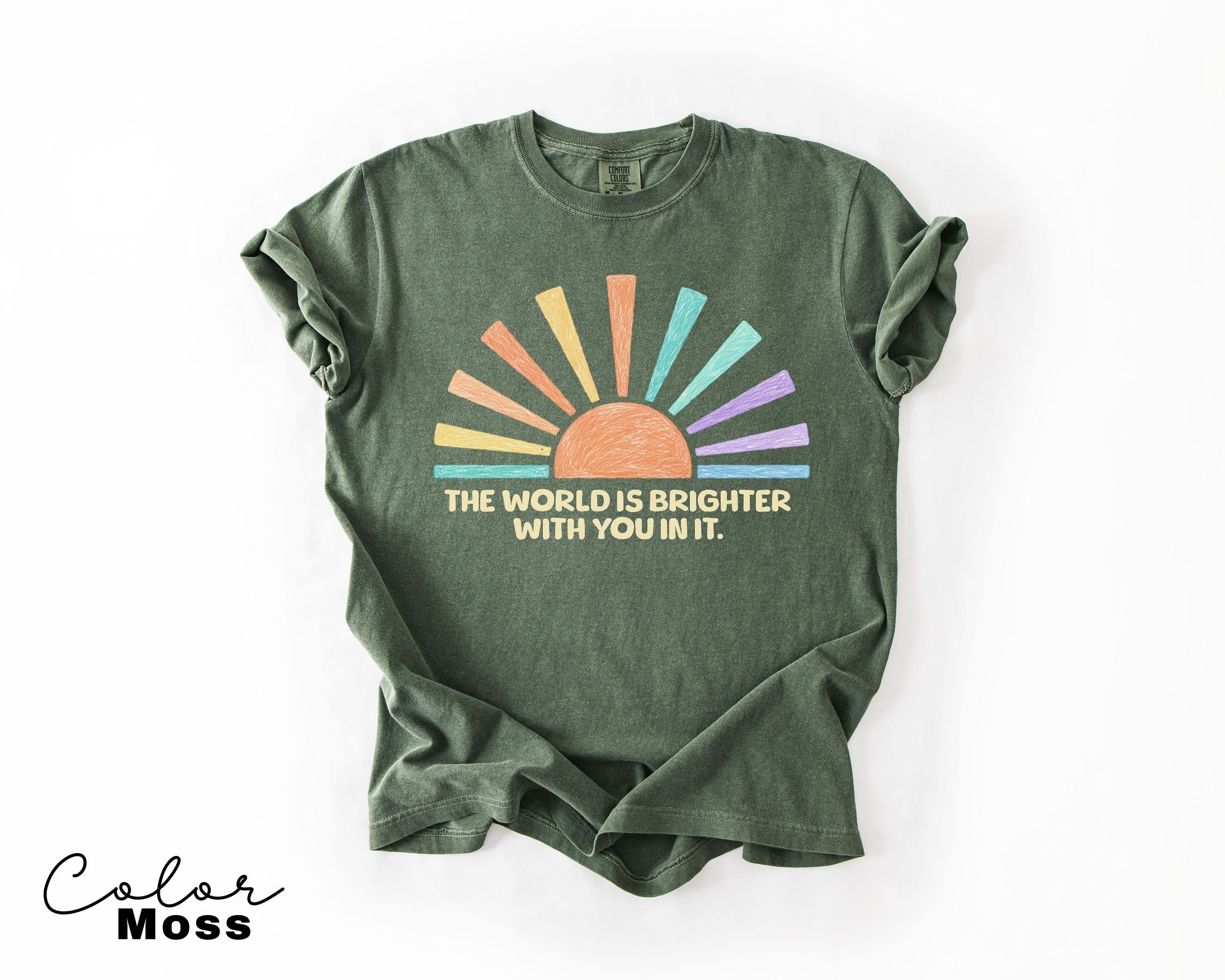 Teacher Shirt Mental Health Tee, Motivational Saying, The World Is Brighter With You In It, School Counselor, Comfort Colors
