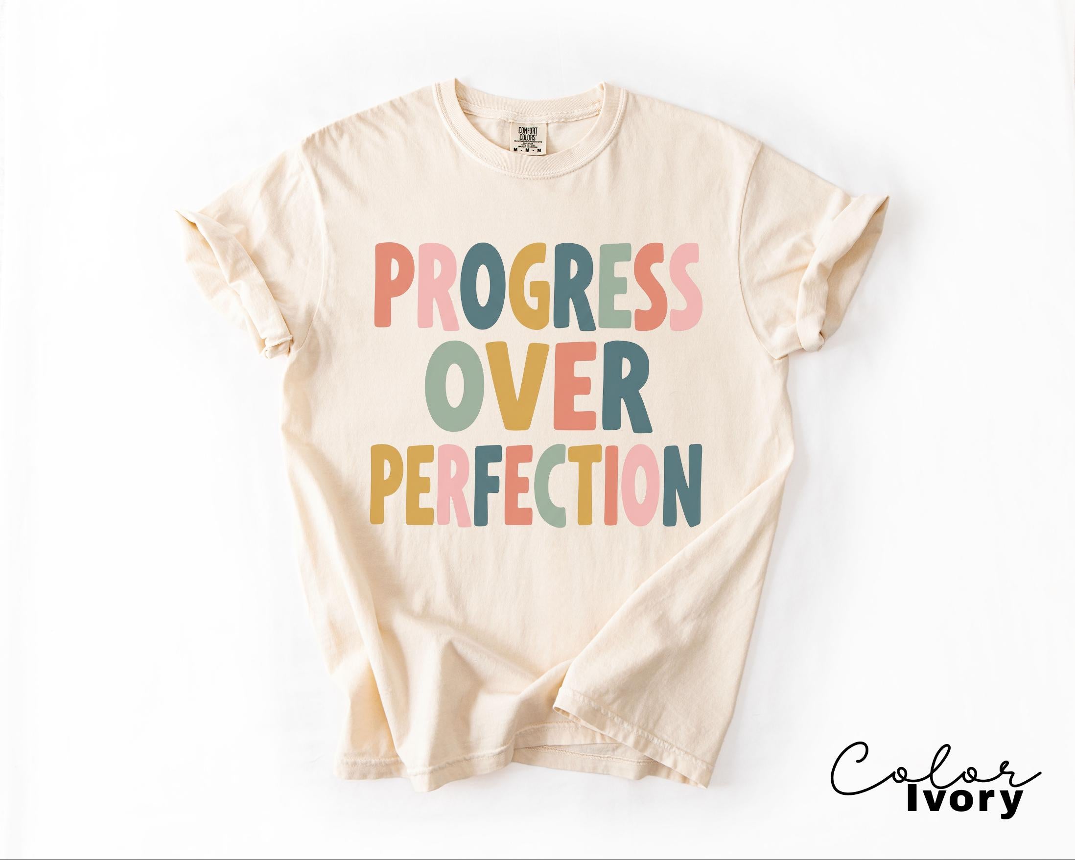 Teacher Shirt Motivational Saying, Progress Over Perfection Inspirational Tee, Mental Health Gift, Comfort Colors