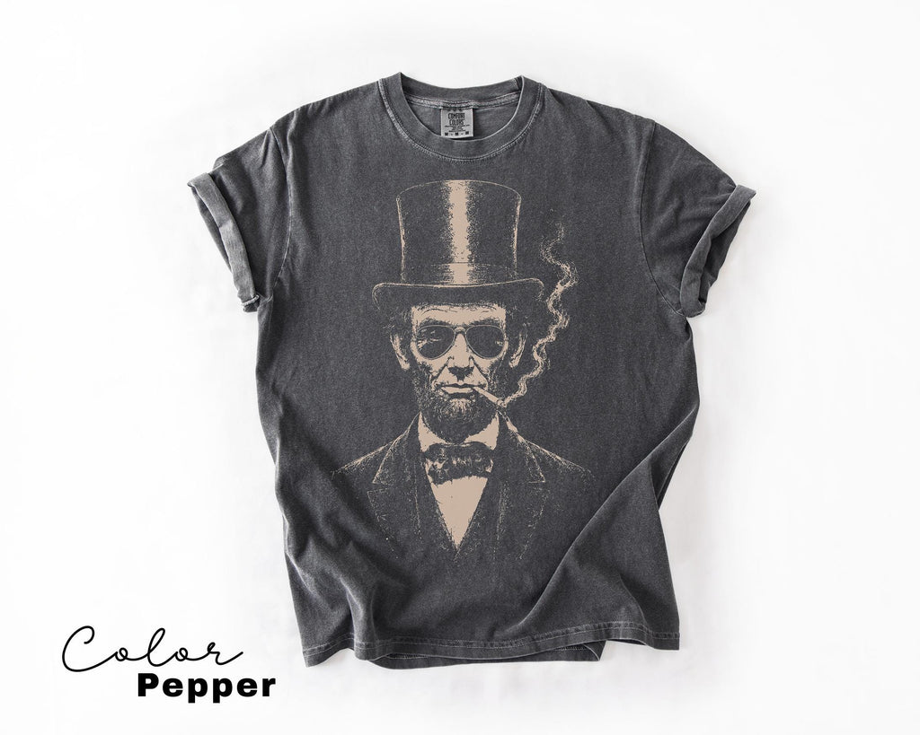 Funny Abraham Lincoln Shirt, Cool Founding Father Tee, American History Humor Gift, Comfort Colors Black