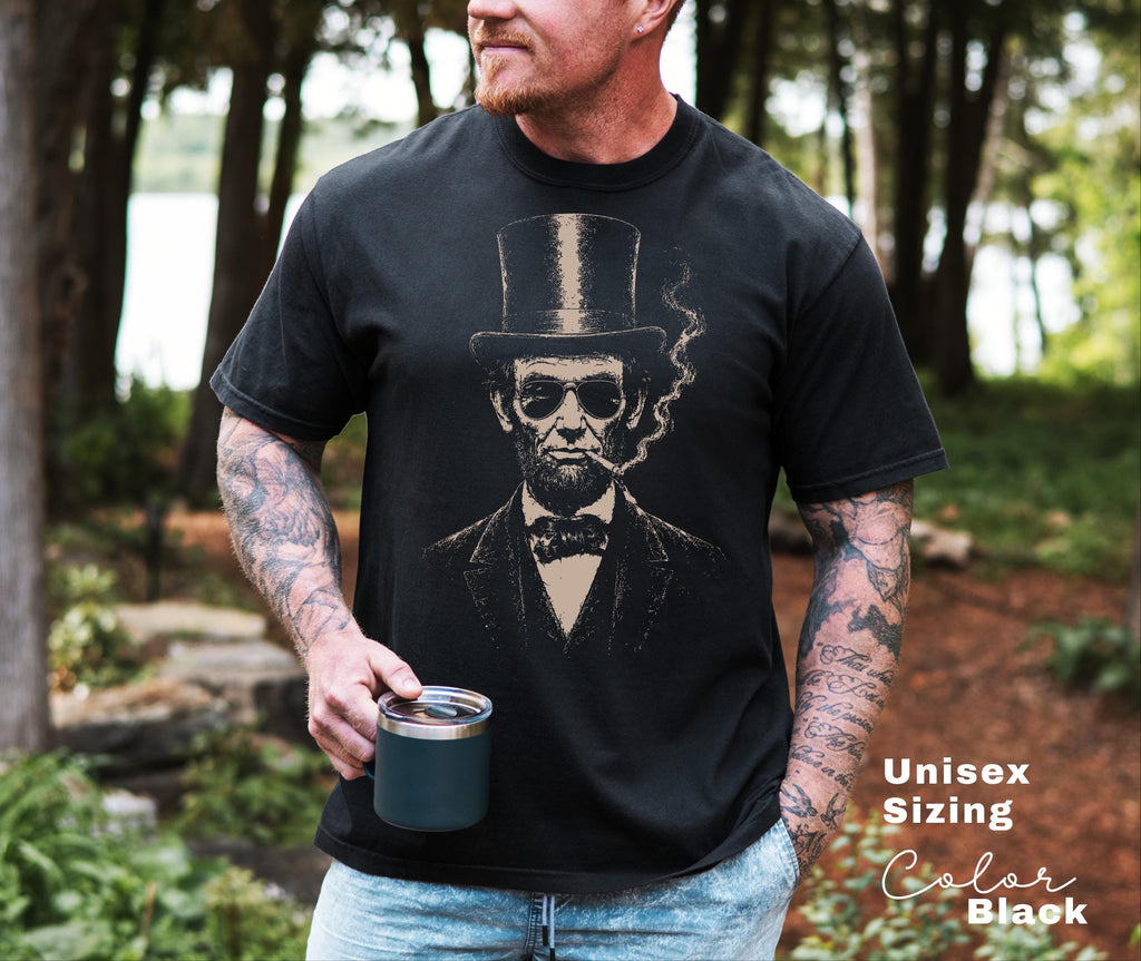 Funny Abraham Lincoln Shirt, Cool Founding Father Tee, American History Humor Gift, Comfort Colors Black