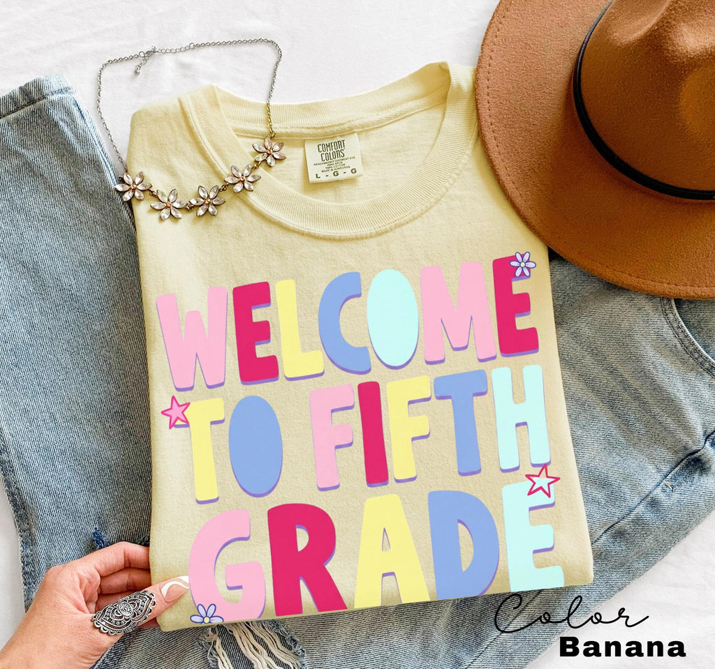 Fifth Grade Teacher Shirt, Back to School Teacher Shirt, Welcome To Fifth Grade Tee,