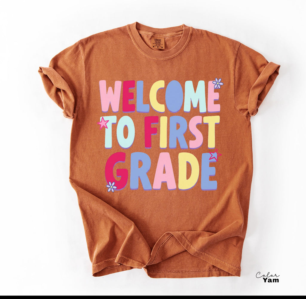 First Grade Teacher Shirt, Comfort Colors First Grade Shirt, Welcome To First Grade Tee, Back To School Teacher Gift