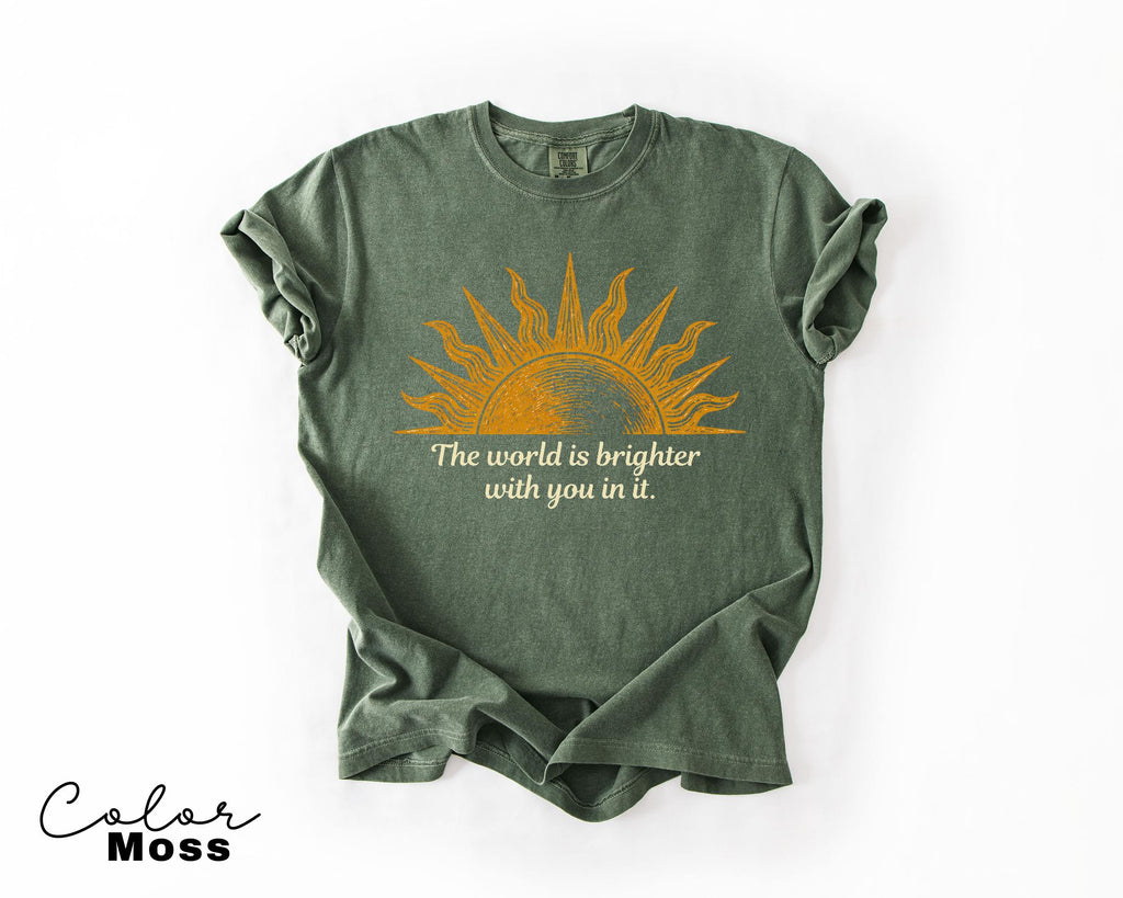 Teacher Shirt Mental Health Tee, Motivational Saying, The World Is Brighter With You In It, School Counselor, Comfort Colors