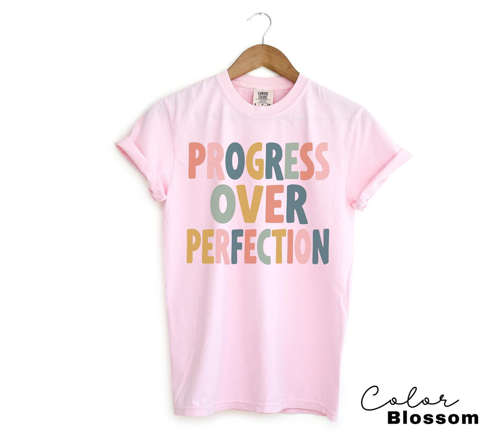 Teacher Shirt Motivational Saying, Progress Over Perfection Inspirational Tee, Mental Health Gift, Comfort Colors