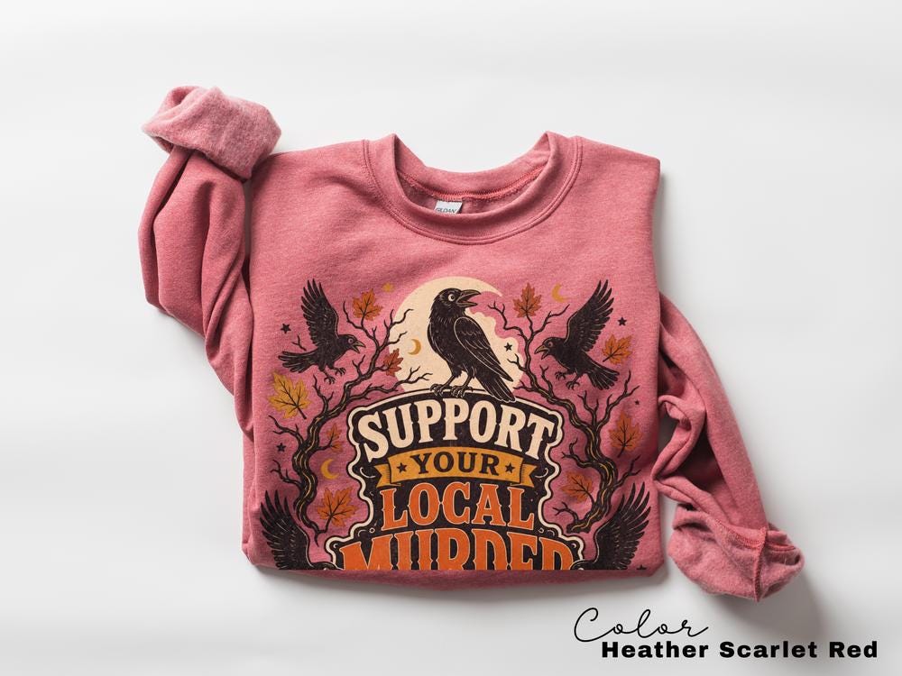 Support Your Local Murder Sweatshirt, Retro Halloween Crow Crewneck, Vintage Spooky Pullover, Fall Pumpkin Sweatshirt