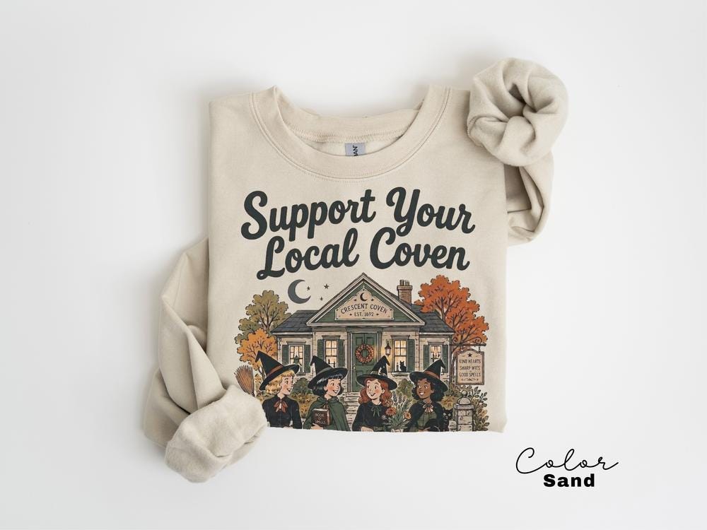 Support Your Local Coven Halloween Sweatshirt, Witchy Vintage Crewneck, Halloween Folk Art Pullover, Cute Spooky Autumn Sweatshirt